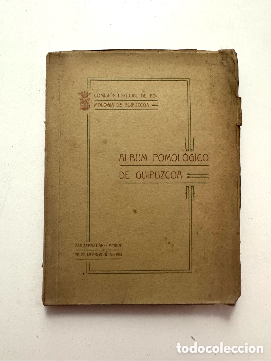 Libros de segunda mano: &Aacute;lbum pomol&oacute;gico Guipuzcoa - San Sebastian - 1918