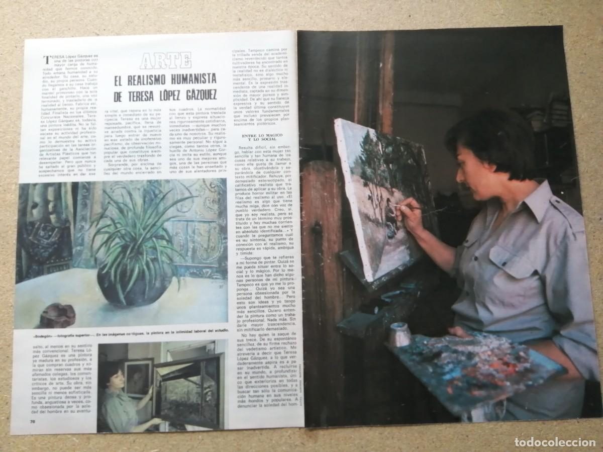 Libros de segunda mano: REPORTAJE. ARTE, EL REALISMO HUMANISTA DE TERESA LOPEZ GAZQUEZ