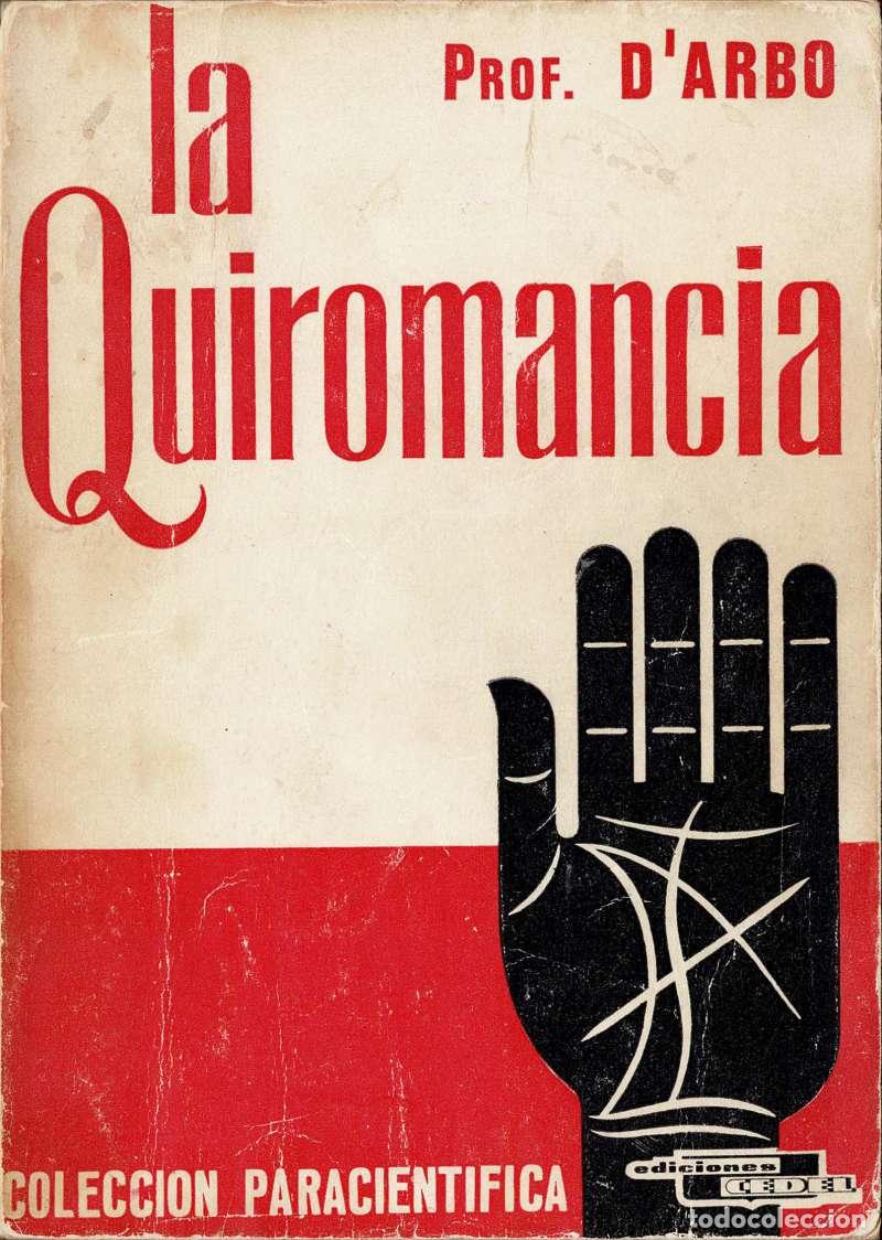 Libros de segunda mano: La Quiromancia - Prof. D'Arb&oacute;