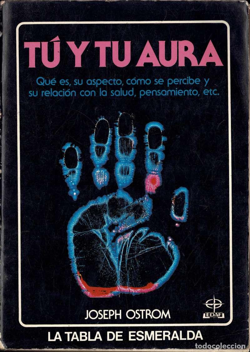 Libros de segunda mano: Tu y Tu Aura - J. Ostrom