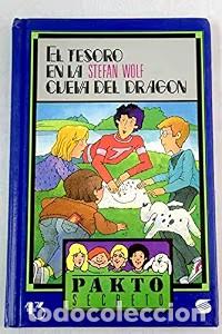 Second hand books: Tesoro de la Cueva del Dragon - Wolf. Stefan - Susaeta - Pakto Secreto