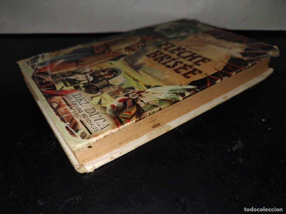 Libros de segunda mano: 198- La Fleche Bris&eacute;e. Roman - Elliott Arnold - 1952 - Foto 3