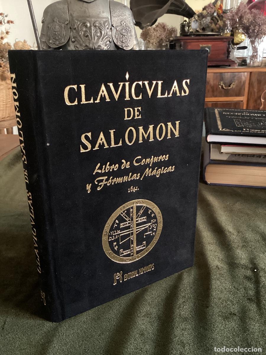 Libros de segunda mano: CLAVICULAS DE SALOMON. LIBRO DE CONJUROS Y F&Oacute;RMULAS MAGINAS. HUMANITAS 2000.