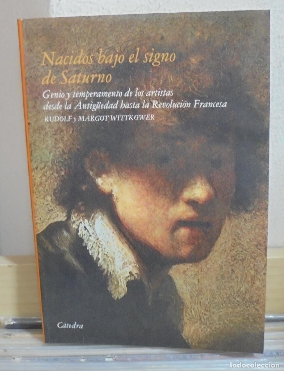 Libros de segunda mano: Nacidos bajo el signo de Saturno. Rudolf y Mardot Wittkower
