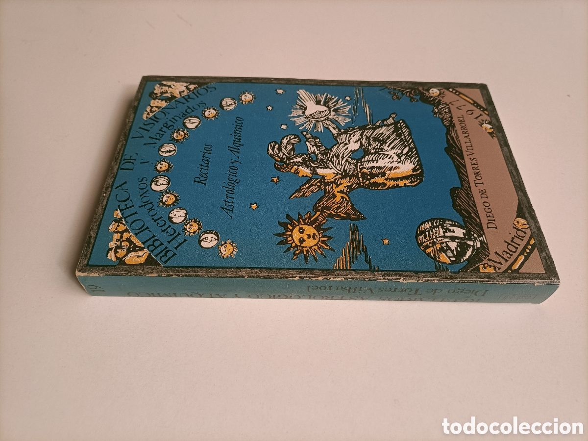 Libros de segunda mano: Recetarios astrol&oacute;gico y alqu&iacute;mico. Diego de Torres. Biblioteca de visionarios heterodosos imaginado