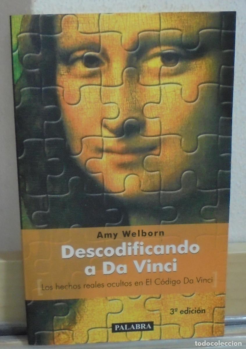 Libros de segunda mano: Descodificando a Da Vinci, los hechos reales en El C&oacute;digo de Vinci. Amy Welborn