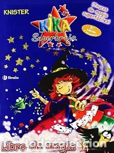 Libros de segunda mano: Libro de Magia - Blanco Santos, Rosa Pilar - Editorial Bru&ntilde;o - Castellano - 8 A&ntilde;os - Kika Superbruja