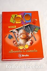Second hand books: Yoko Alborota la Escuela - Knister - Editorial Bru&ntilde;o - Castellano - A Partir de 10 A&ntilde;os - Yoko