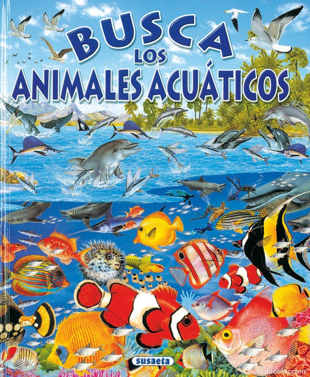 Second hand books: Busca los Animales Acu&aacute;ticos - Susaeta, Equipo - Susaeta Ediciones - Busca, N&ordm; 7