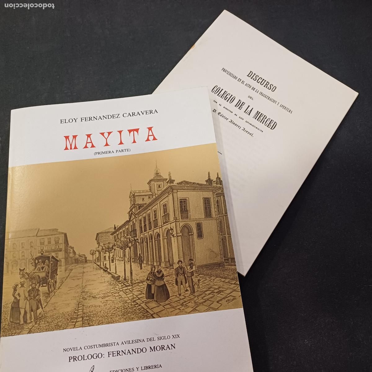Libros de segunda mano: MAYITA/ELOY FERNANDEZ/PRIMERA PARTE/NOVELA COSTUMBRISTA AVILESINA DEL SIGLO XIX.