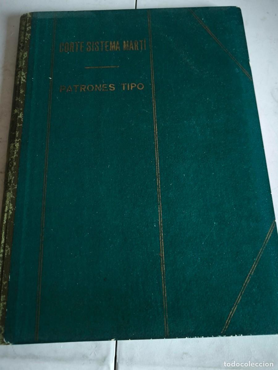 Libros de segunda mano: LIBRO CORTE SISTEMA MARTI - PATRONES TIPO 1976