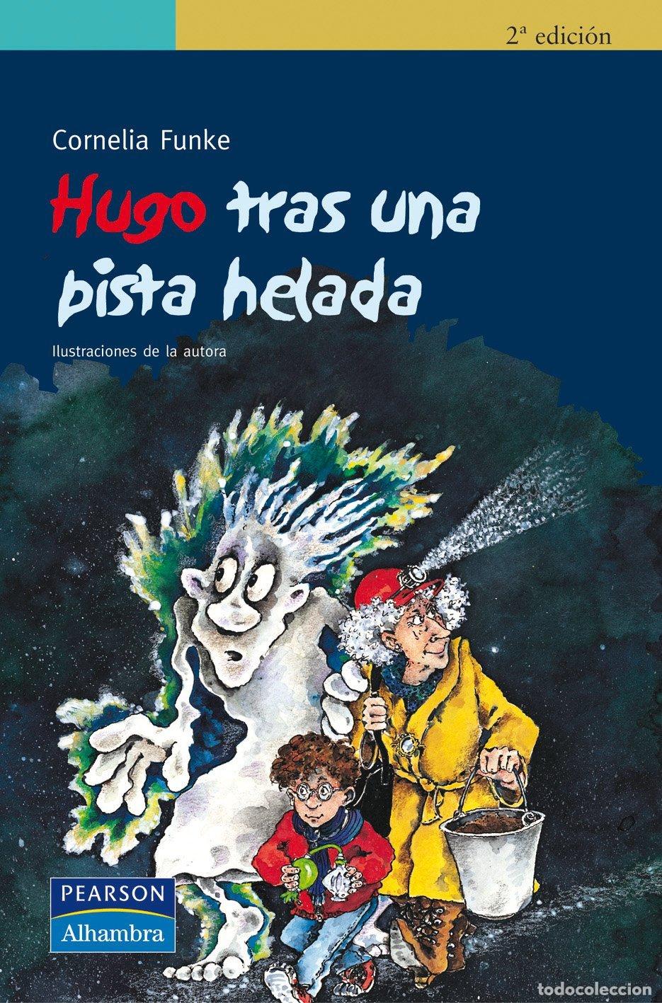 Libros de segunda mano: Hugo Tras una Pista Helada - Casas Fischer, Ricardo - Pearson Educaci&oacute;n - Serie Verde, N&ordm; 7