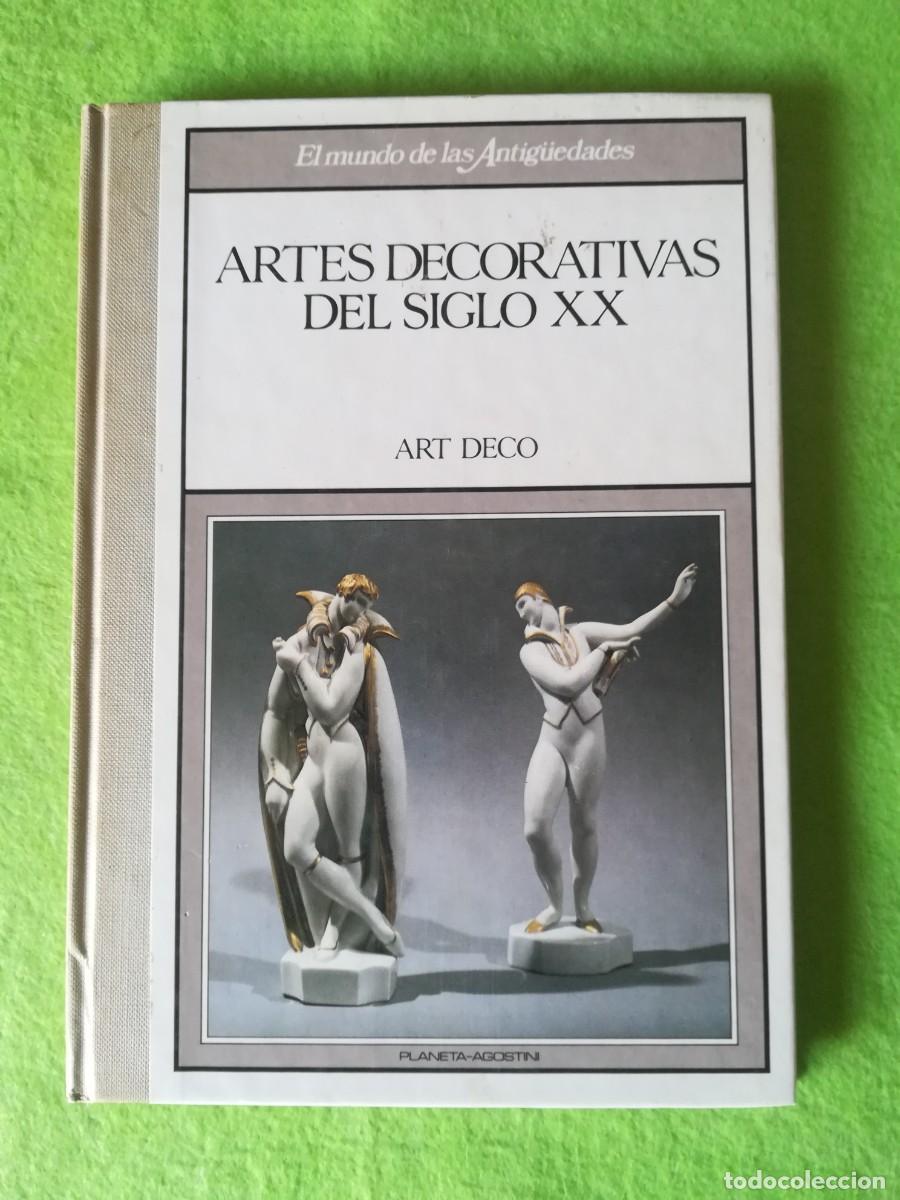 Libros de segunda mano: Artes decorativas del siglo XX art deco planeta agostini 1989