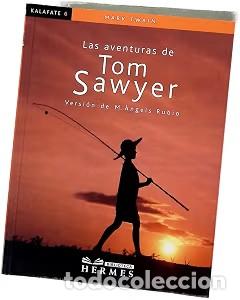 Libros de segunda mano: Las Aventuras de Tom Sawyer - L&oacute;pez, Xan - Almadraba - Kalafate, N&ordm; 6