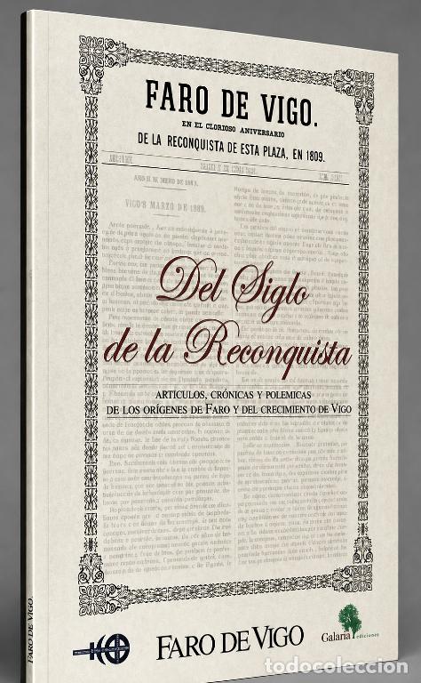 Libros de segunda mano: M1947 - SIGLO DE LA RECONQUISTA. REVOLUCION FRANCESA. AGUAS DE MONDARIZ. VIGO. ETC. GALICIA.