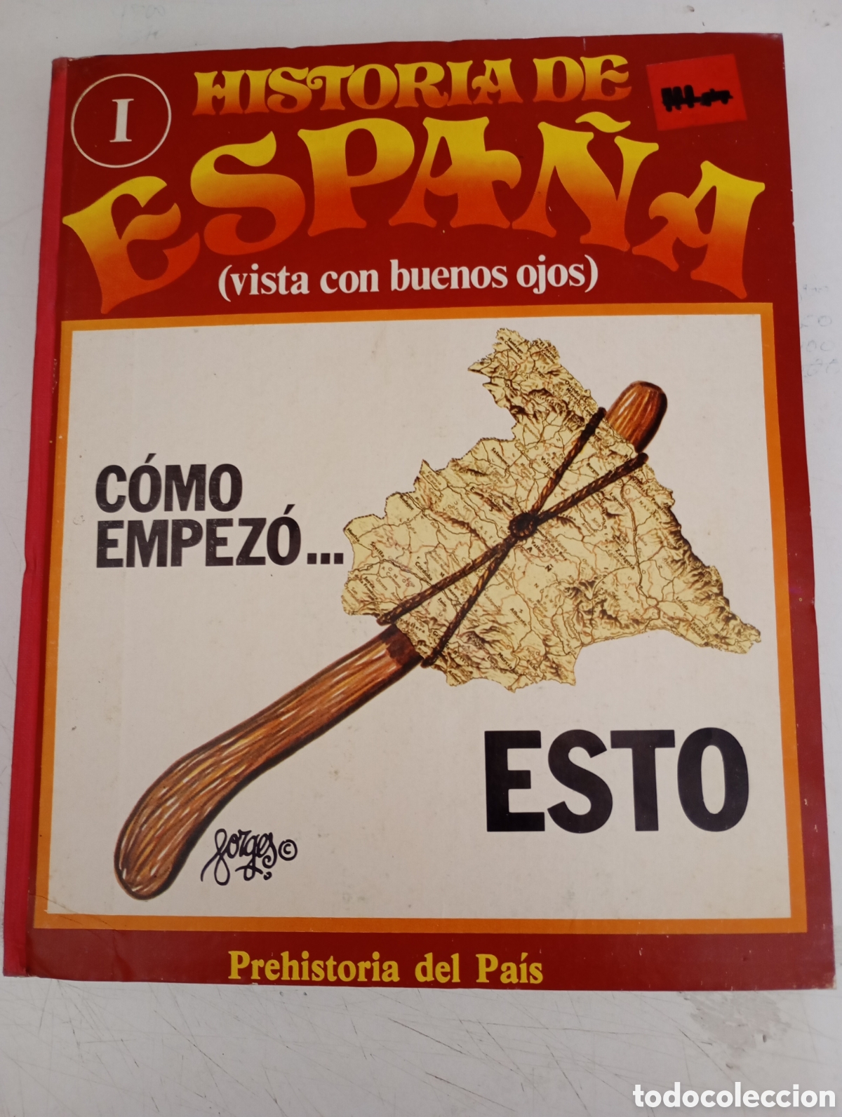 Libros de segunda mano: HISTORIA DE ESPA&Ntilde;A TOMO 1 (FASC&Iacute;CULOS 1 AL 10)