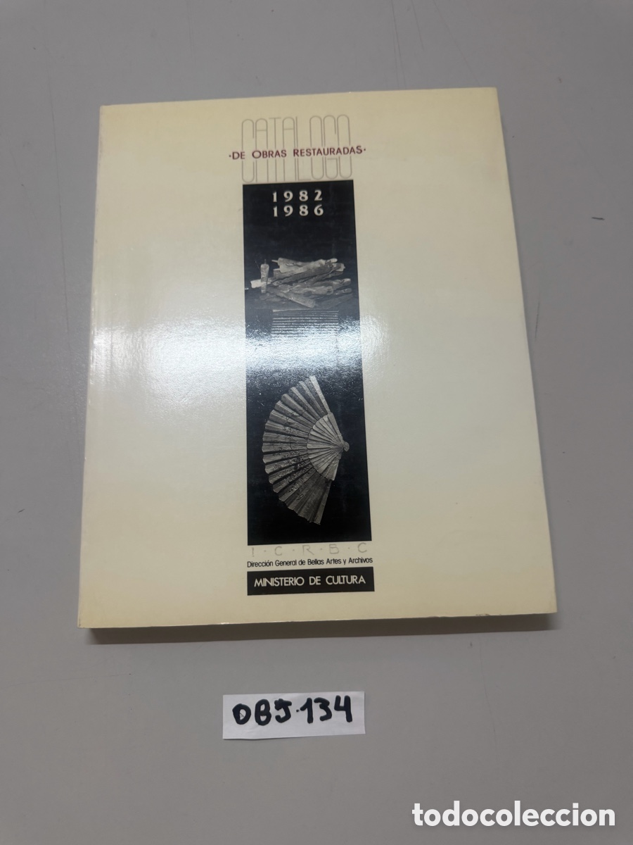 Libros de segunda mano: Cat&aacute;logo de obras restauradas 1982-1986