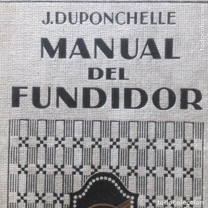 Libros de segunda mano: Manual del fundidor. J. Duponchelle