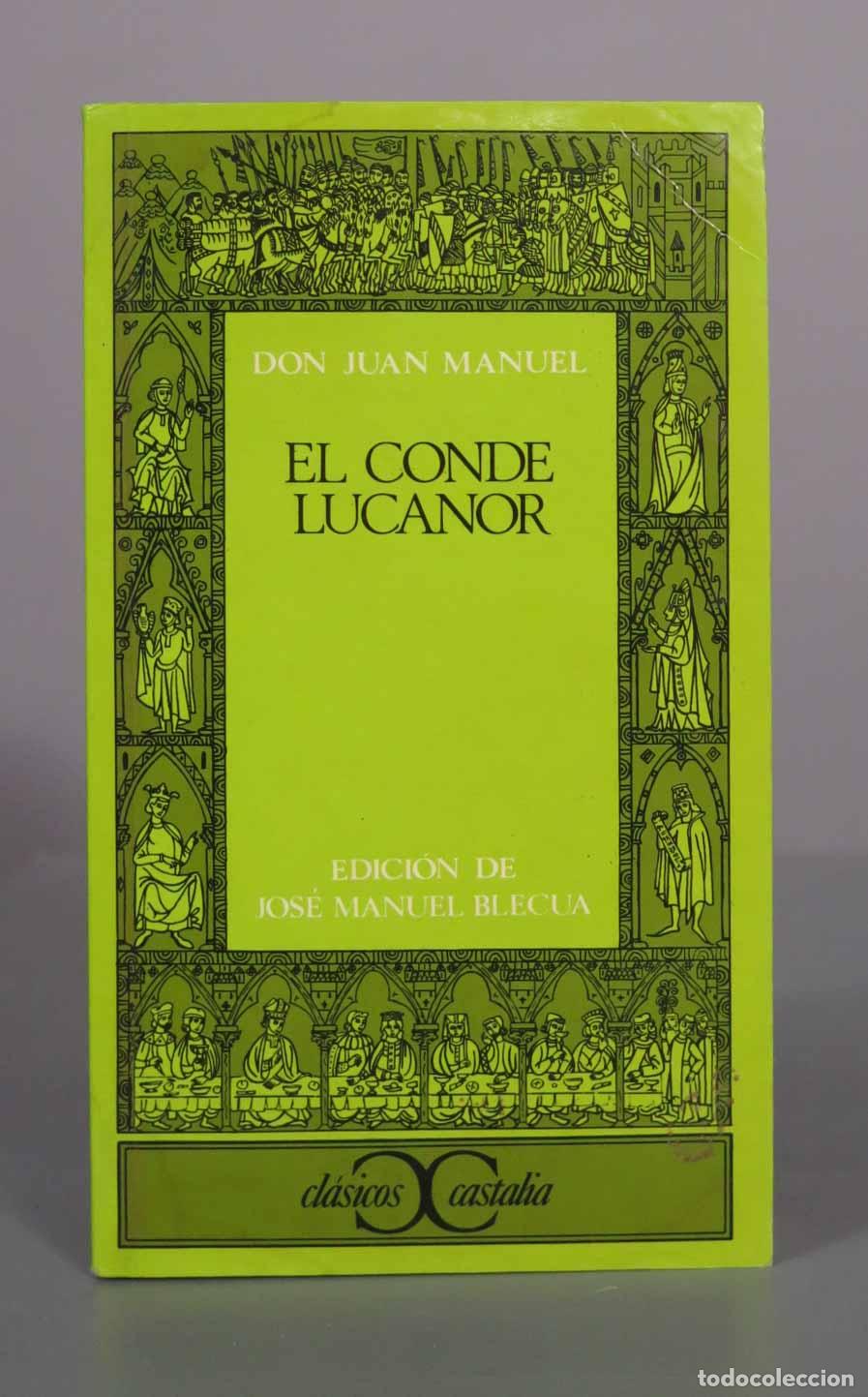 Libros de segunda mano: El conde Lucanor - Don Juan Manuel - Editorial Castalia