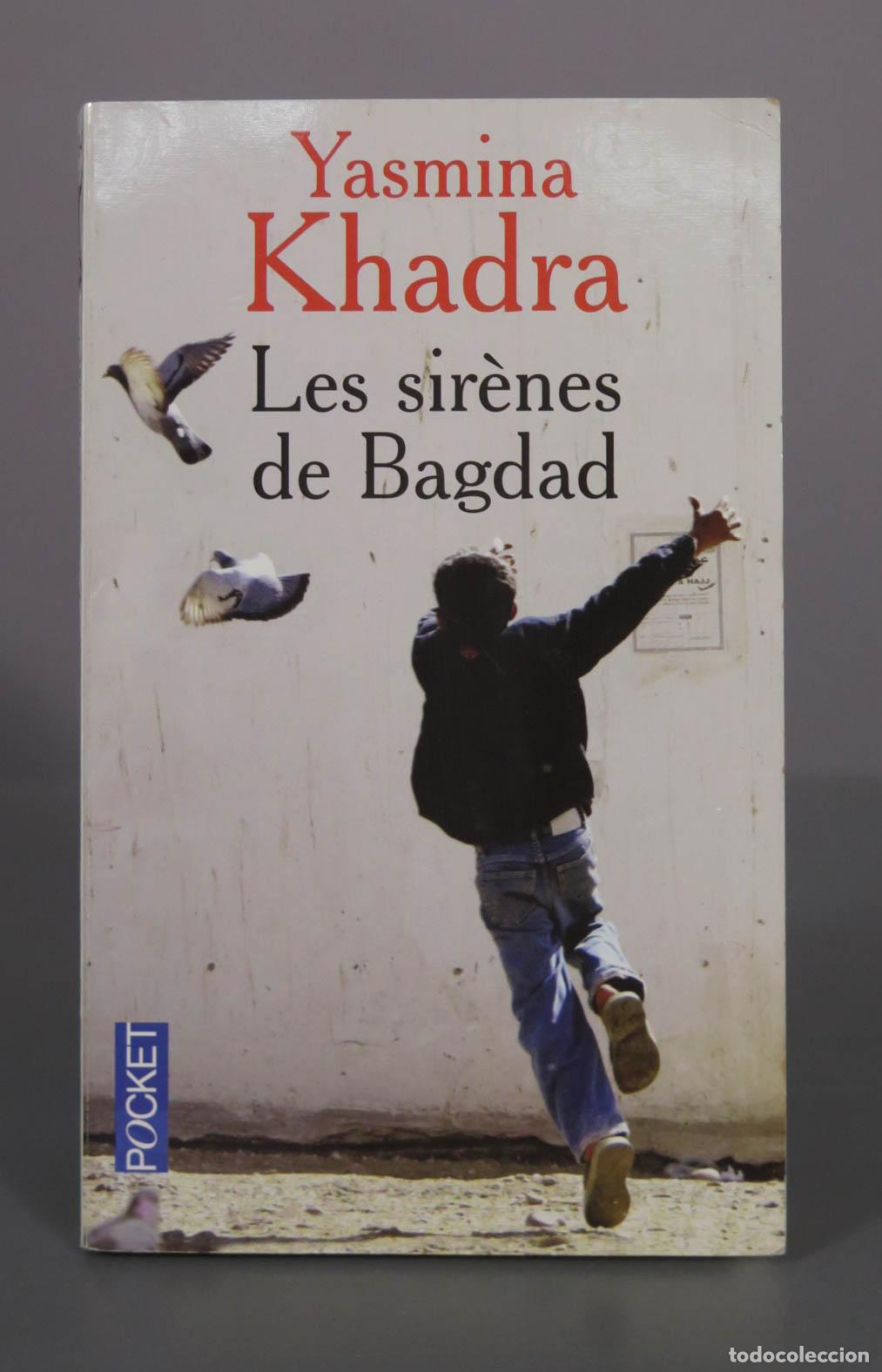 Libros de segunda mano: Les sir&egrave;nes de Bagdad - Yasmina Khadra - Pocket