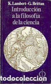 Libros de segunda mano: Introducci&oacute;n a la filosof&iacute;a de la ciencia: Punto Omega Guadarrama - Lambert - G.Brittan