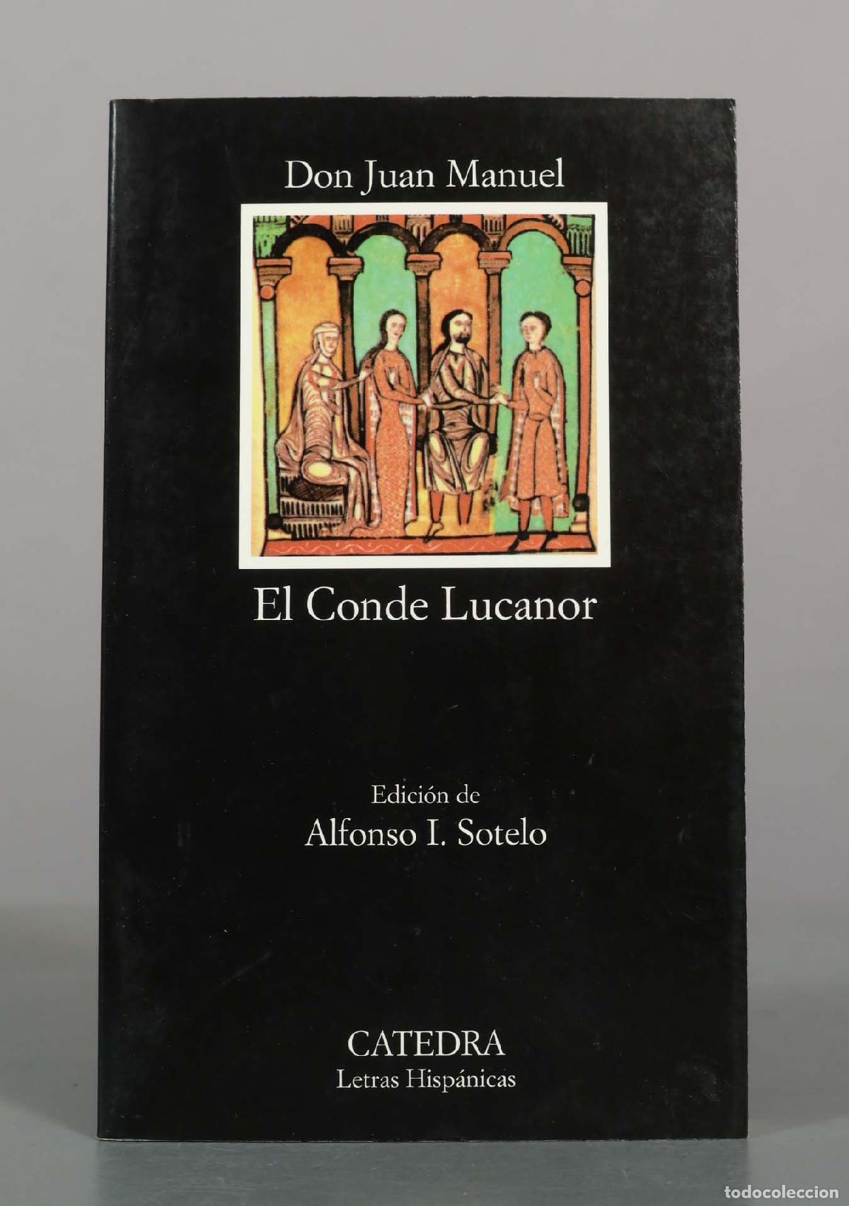 Libros de segunda mano: Don Juan Manuel El Conde Lucanor CATEDRA