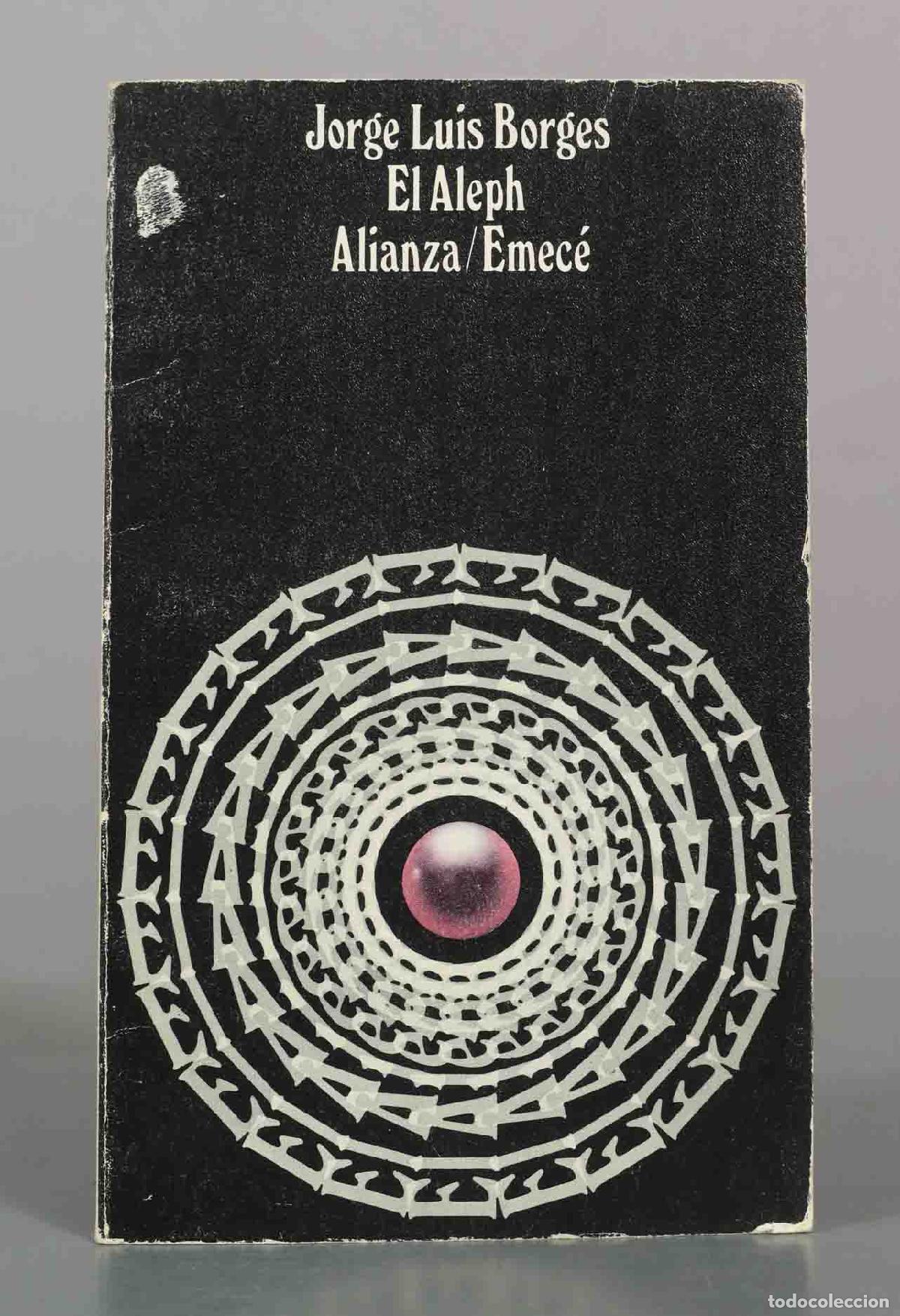 Libros de segunda mano: El Aleph - Jorge Luis Borges - Alianza / Emec&eacute;