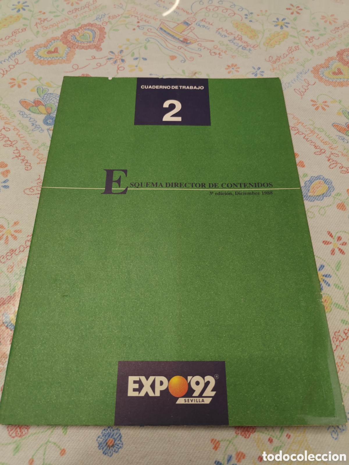 Livros em segunda m&atilde;o: EXPO&rsquo;92 SEVILLA &ndash; Cuaderno de Trabajo n&ordm; 2 &ndash; Esquema Director de Contenidos