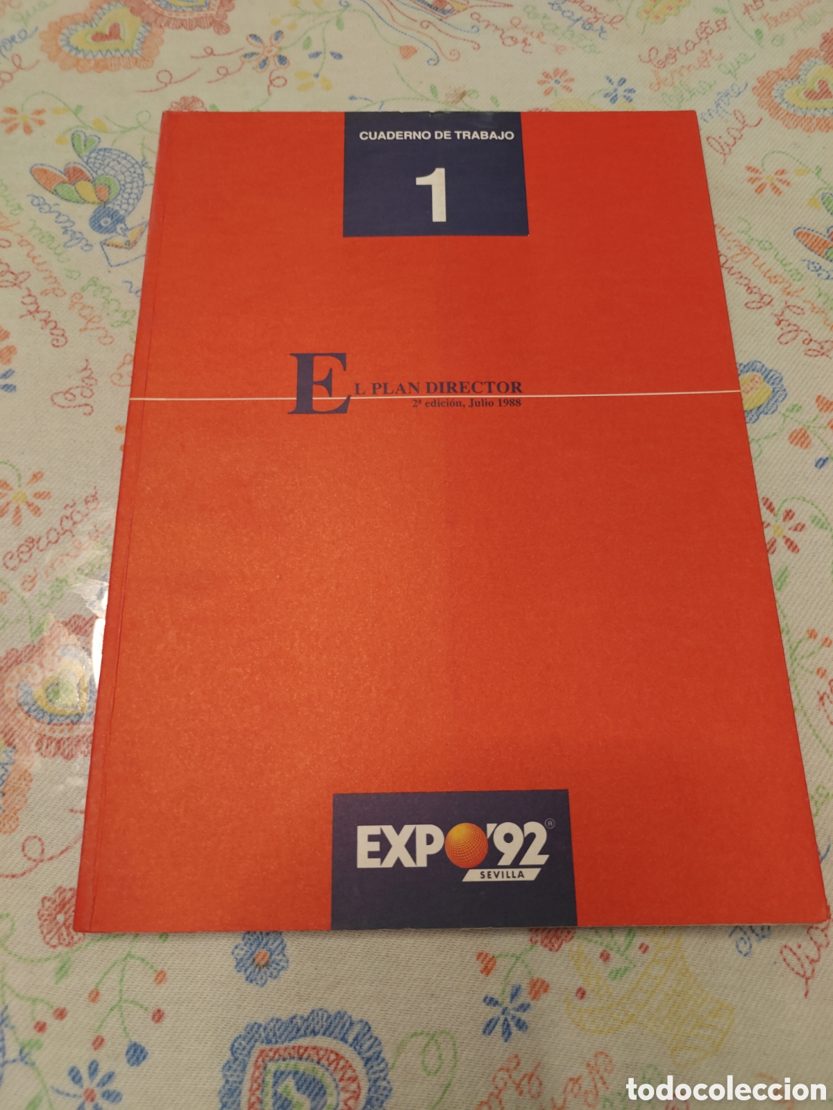 Livros em segunda m&atilde;o: EXPO&rsquo;92 SEVILLA &ndash; Cuaderno de Trabajo n&ordm; 1 &ndash; El Plan Director