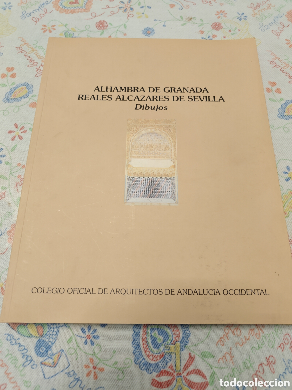 Livros em segunda m&atilde;o: ALHAMBRA DE GRANADA &middot; REALES ALC&Aacute;ZARES DE SEVILLA &ndash; DIBUJOS &ndash; 1994