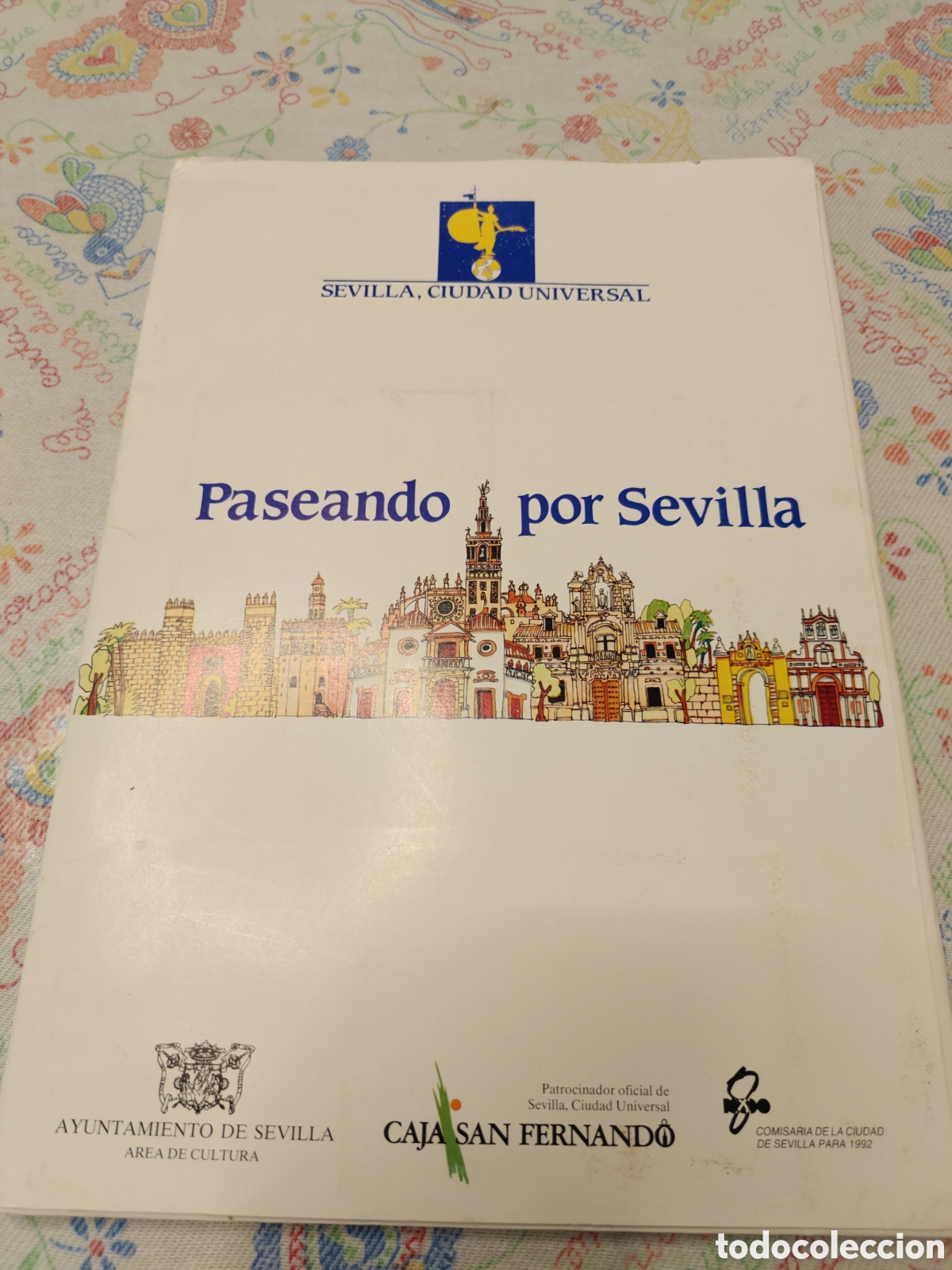 Livros em segunda m&atilde;o: PASEANDO POR SEVILLA &ndash; Sevilla, Ciudad Universal &ndash; 1992