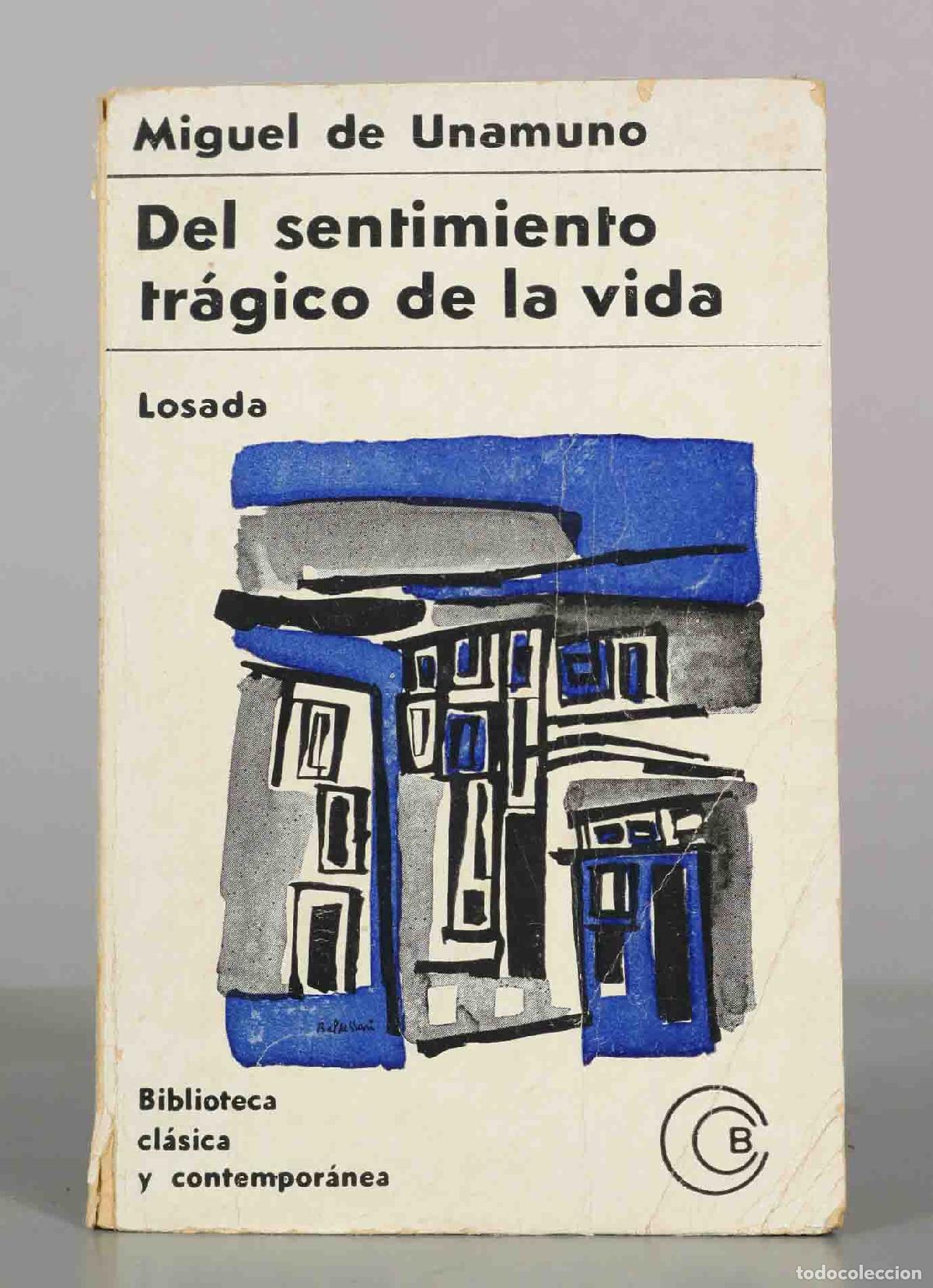 Libros de segunda mano: Del sentimiento tr&aacute;gico de la vida - Miguel de Unamuno - Edi