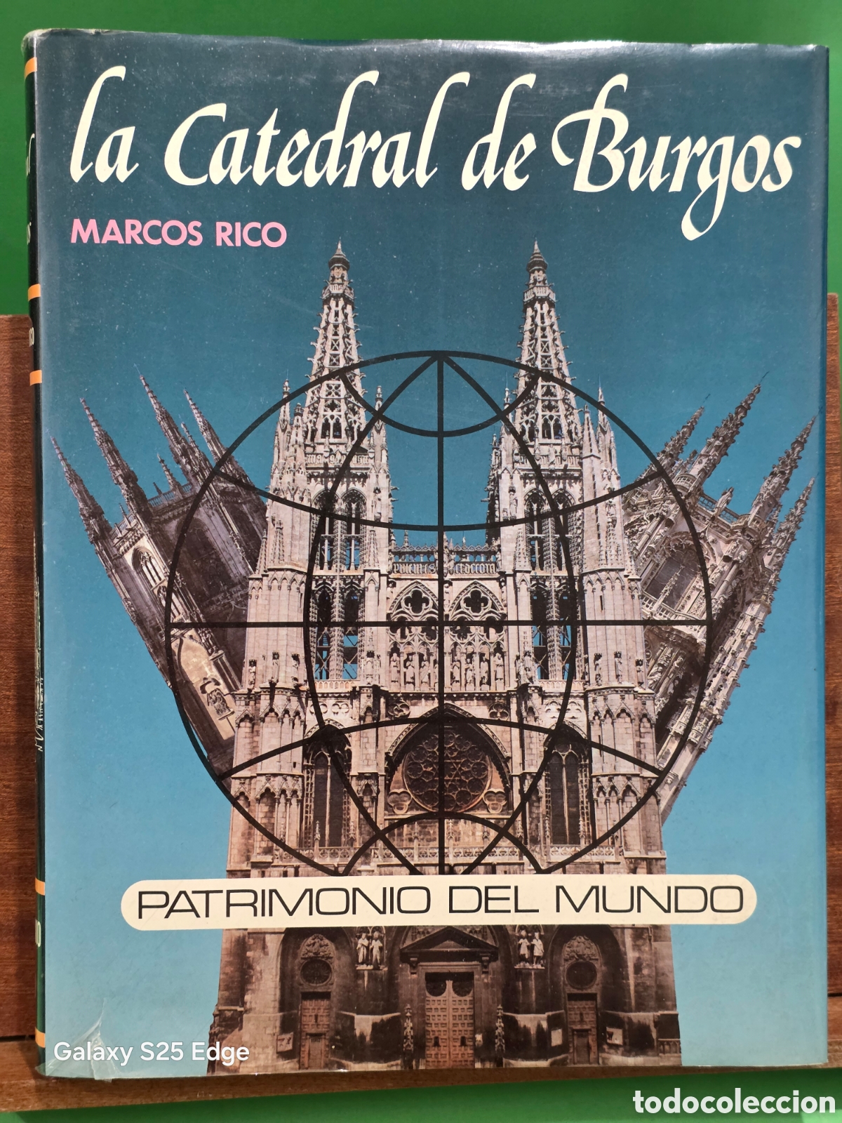 Libros de segunda mano: &rdquo;&rdquo;LA CATEDRAL DE BURGOS, PATRIMONIO DE LA HUMANIDAD&rdquo;&rdquo;...MARCOS RICO...1985...