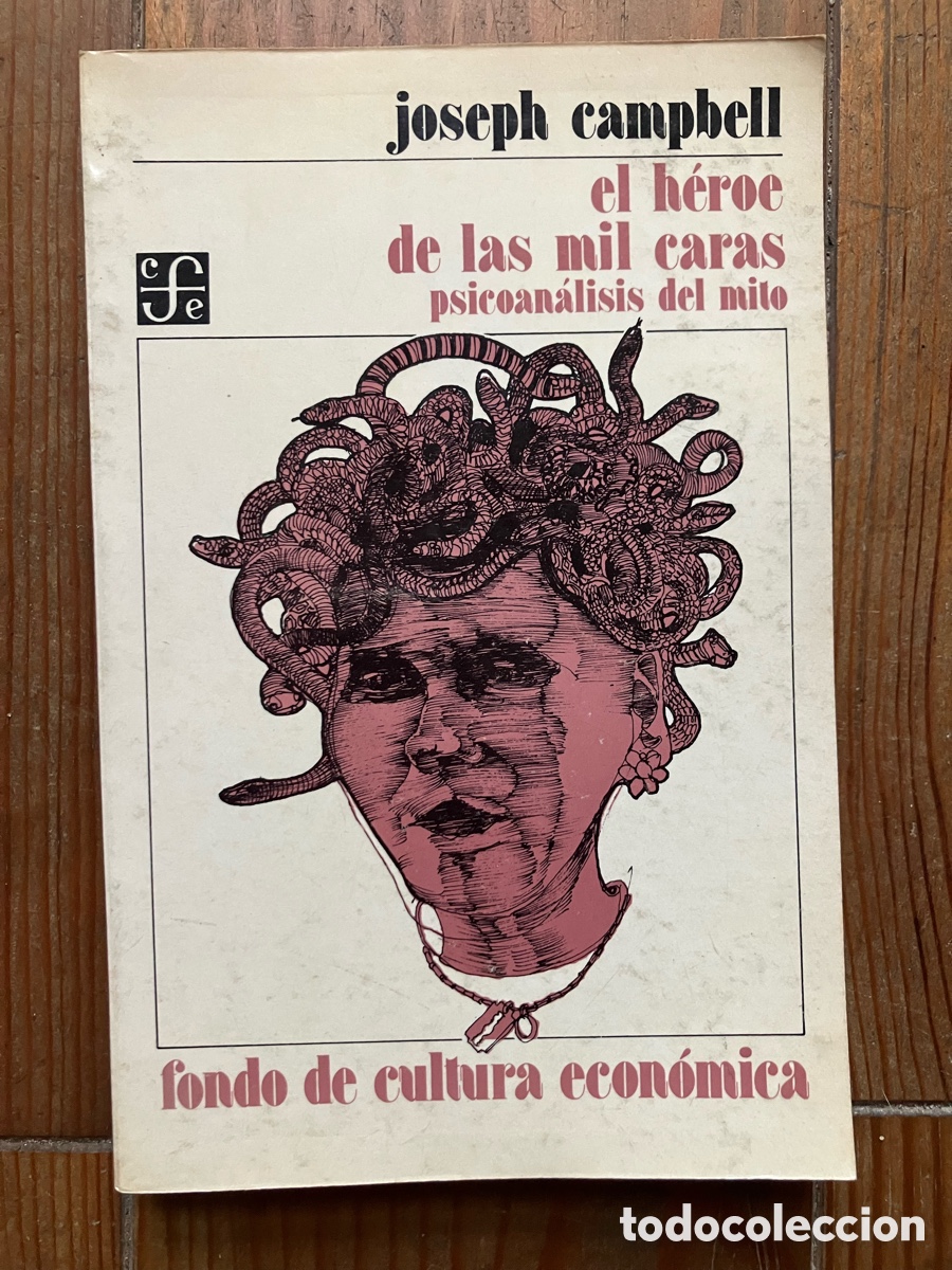 Libros de segunda mano: Joseph Cambell. El Heroe de las mil caras; psicoan&aacute;lisis del mito.