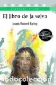 Libros de segunda mano: El Libro de la Selva - Kipling, Rudyard - Visor (Latinoamerica) - Clasicos para Jovenes