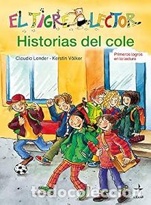Libri di seconda mano: Historias del Cole - Lander, Claudia, V&ouml;lker, Kerstin - Editorial Edaf - Escalera de Lectura