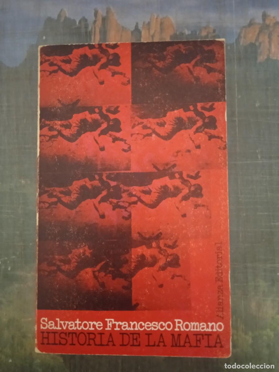 Livres d'occasion: HISTORIA DE LA MAFIA - Salvatores Francesco Romano