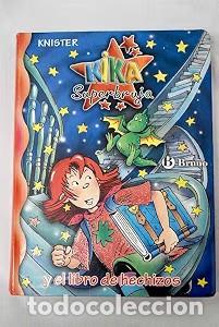 Libros de segunda mano: Kika Superbruja y el Libro de Hechizos - Blanco Santos - Editorial Bru&ntilde;o - Castellano - 8 A&ntilde;os