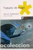 Libros de segunda mano: Traballo de Mago - Ana M. Fern&aacute;ndez - Oxford University Press Espa&ntilde;a - Camaleon