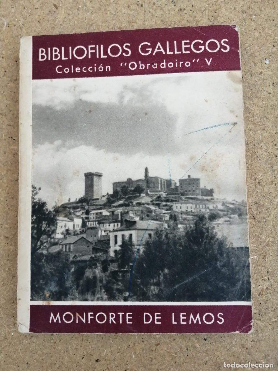 Libros de segunda mano: BIBLIOFILOS GALLEGOS. MONFORTE DE LEMOS