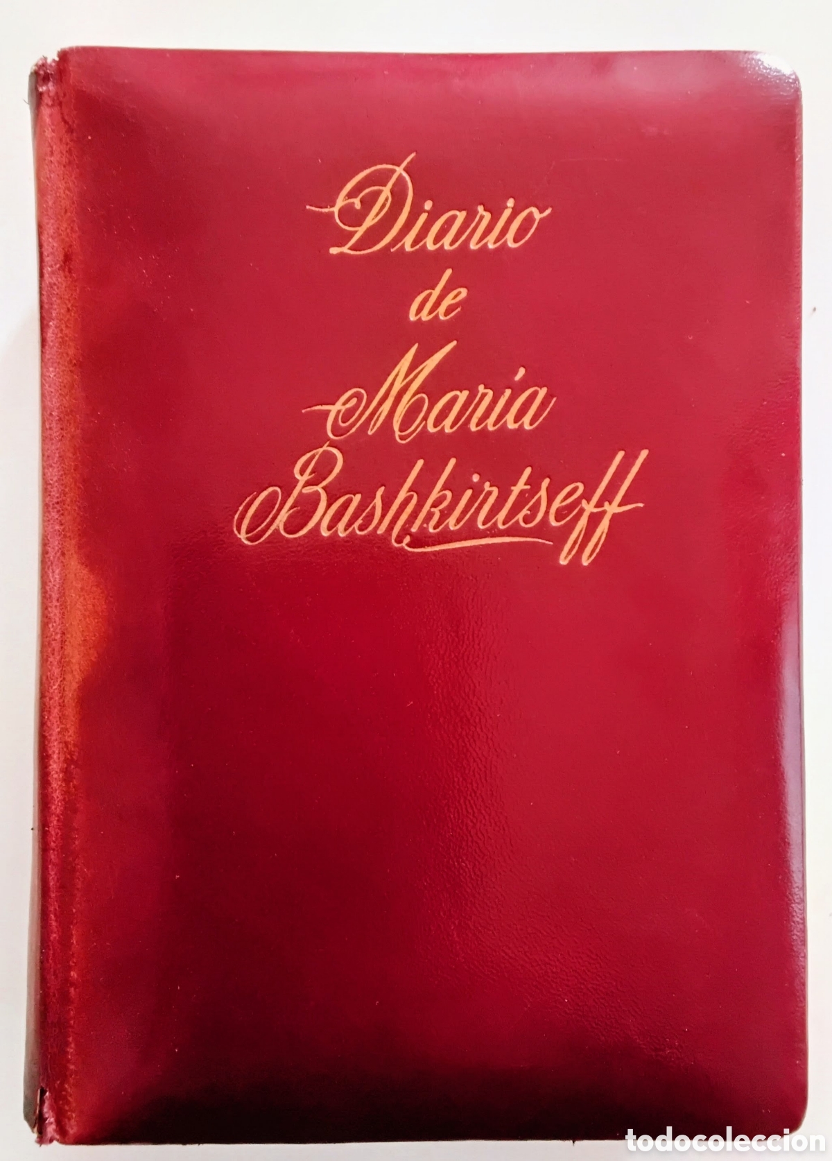 Libros de segunda mano: Mar&iacute;a Bashkirtseff &mdash; Diario de Mar&iacute;a Bashkirtseff (Cubierta de cuero rojo y notas de prensa) 1945.