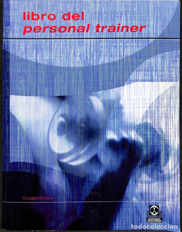 Libros de segunda mano: Libro del Personal Trainer - Douglas Brooks - Paidotribo - Fondo