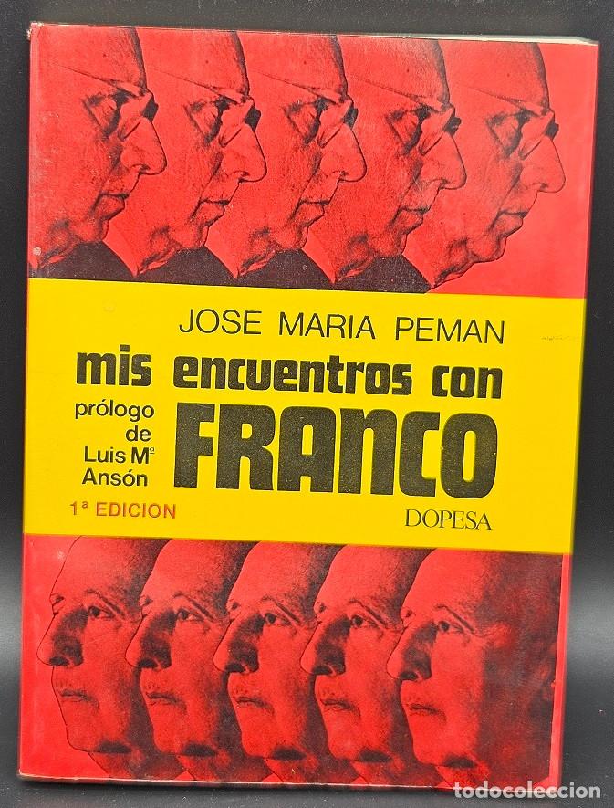 Libros de segunda mano: Mis encuentros con Franco
