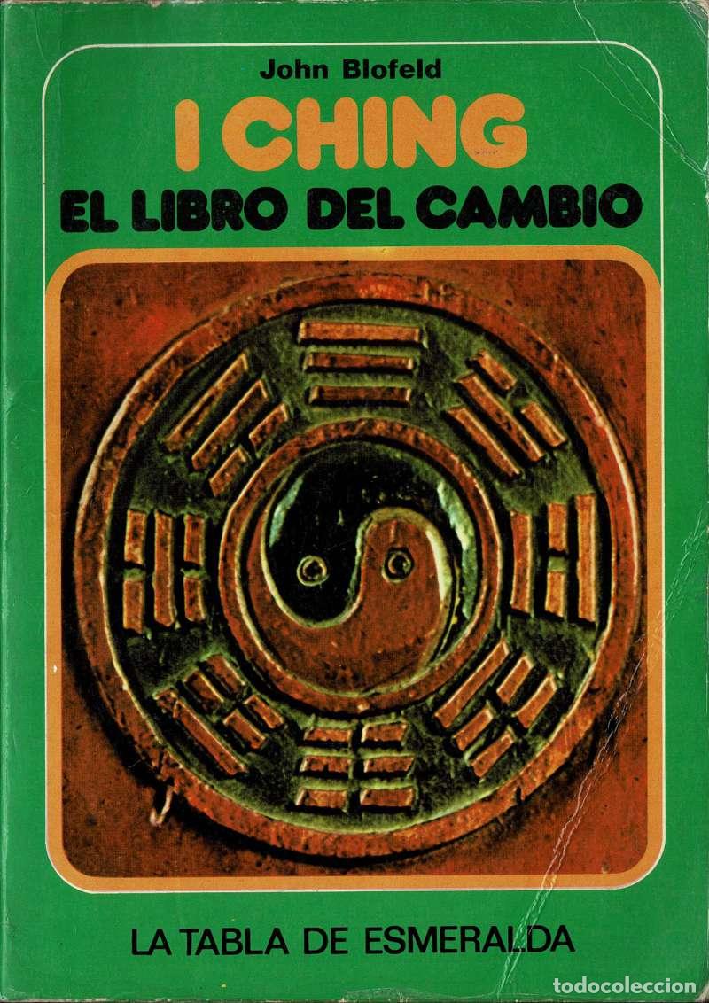 Libros de segunda mano: I Ching. El libro del Cambio - John Blofeld