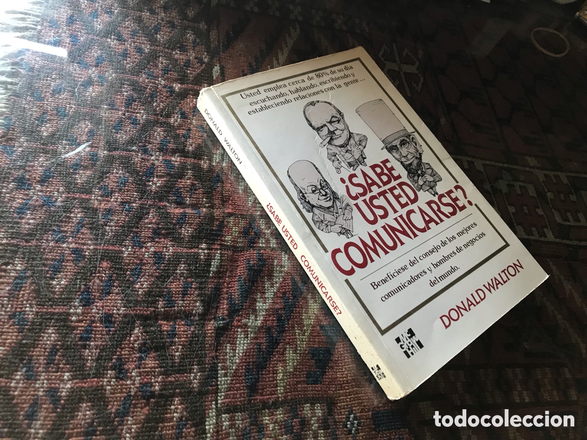 Libros de segunda mano: &iquest; sabe usted comunicarse?. Donald Walton. Mc Graw Hill