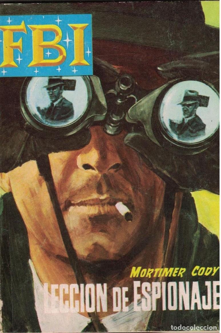 Libros de segunda mano: (A-005) - F.B.I. N&ordm; 889 - LECCION DE ESPIONAJE - MORTIMER CODY - ED. ROLLAN