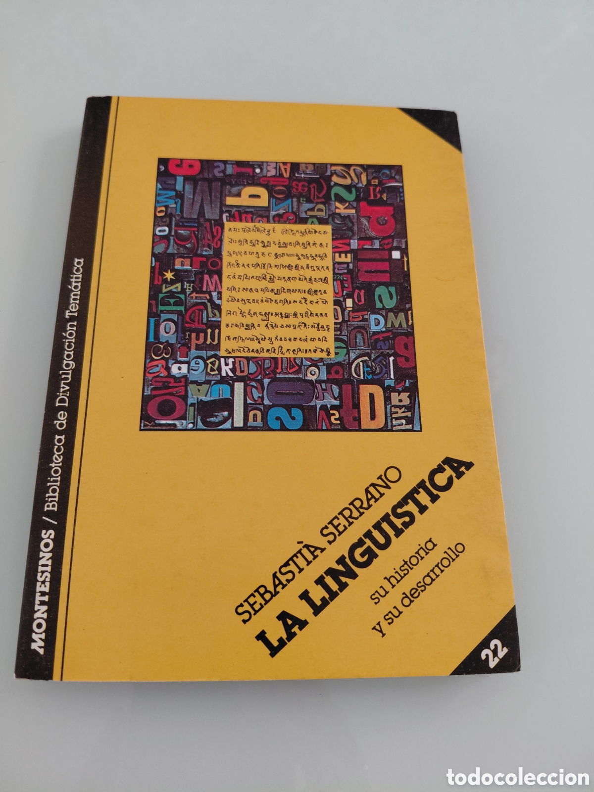 Libros de segunda mano: La Linguistica. Sebastia Serrano. Montesinos Editor 1983