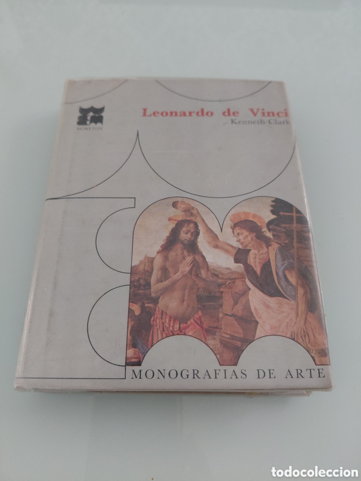 Libros de segunda mano: Leonardo de Vinci. Kenneth Clark. Monografias de Arte. Ediciones Moreton