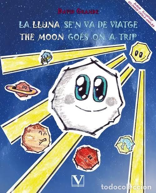 Libri di seconda mano: La Lluna Se N Va de Viatge (biling&uuml;e Catal&agrave;/ingl&eacute;s) - David Grande - Editorial Verbum - Infantil-juv