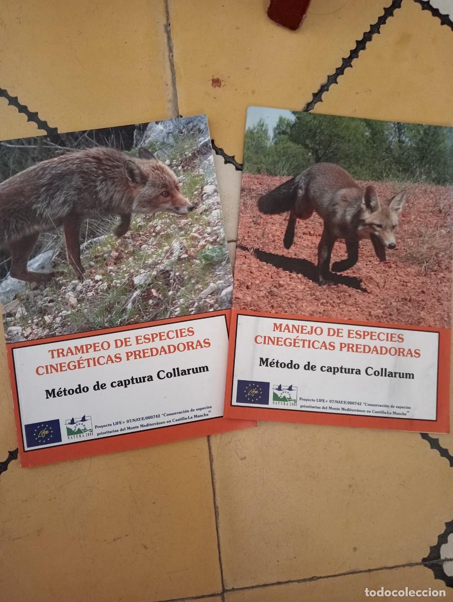 Libros de segunda mano: LIBROS MANUAL MANEJO ESPECIES CINEGETICAS PREDADORAS TRAMPEO ZORROS , CAZA CAPTURA METODO COLLARUM